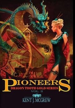 Pioneers - McGrew, Kent J.