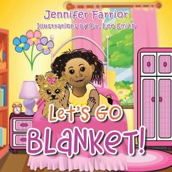 Let's Go Blanket! - Farrior, Jennifer