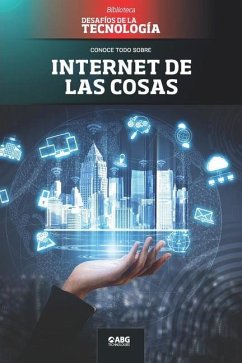 Internet de las cosas: El hogar inteligente - Technologies, Abg