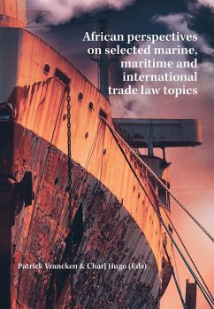 African perspectives on selected marine, maritime and international trade law topics