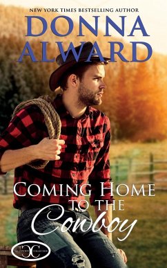 Coming Home to the Cowboy - Alward, Donna
