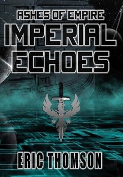 Imperial Echoes - Thomson, Eric