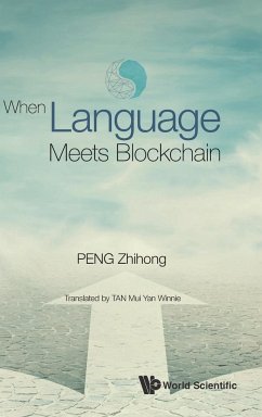 When Language Meets Blockchain - Zhihong Peng