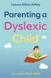Parenting a Dyslexic Child - Bild 1