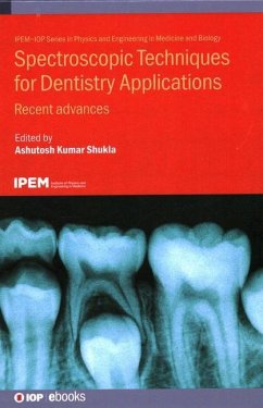 Spectroscopic Techniques for Dentistry Applications