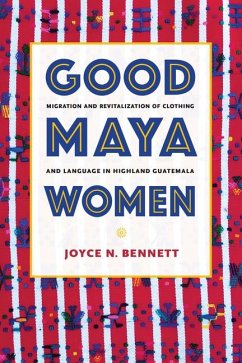 Good Maya Women - Bennett, Joyce N.