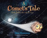 A Comet's Tale: Quite Tickety-boo and So True