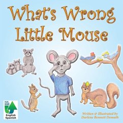 What's Wrong Little Mouse - Demuth, Darlene Bennett