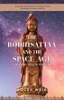 The Bodhisattva and the Space Age - Bild 1