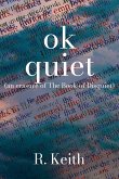 Ok Quiet