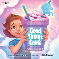 Good Things Come to Those Who Wait - Cook, Julia