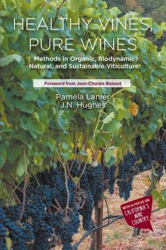 Healthy Vines, Pure Wines - Lanier, Pamela; Hughes, Jessica Nicole