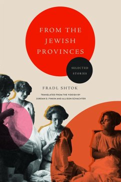 From the Jewish Provinces - Shtok, Fradl