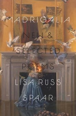 Madrigalia - Spaar, Lisa Russ