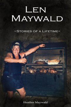 Cover Len Maywald - Stories of a Lifetime (eBook, ePUB)