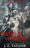 Battleground (An Undead Trilogy, #0) (eBook, ePUB)