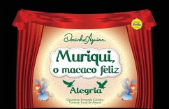 Muriqui, o macaco feliz (com narração) (eBook, ePUB) - Aguiar, Dorinha