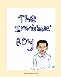 The Invis'able' Boy - Zolondek, Dennis W
