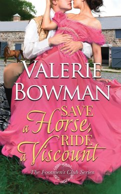 Save a Horse, Ride a Viscount - Bowman, Valerie