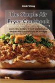 The Simple Air Fryer Cookbook