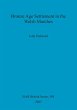 Bronze Age Settlement in the Welsh... - Bild 1