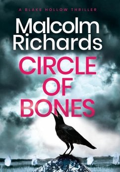 Circle of Bones: A Gripping Serial Killer Thriller - Richards, Malcolm