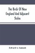 The Birds Of New England And Adjacent... - Bild 1