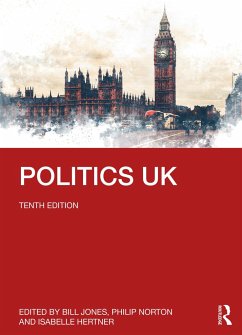 Politics UK - Clarke, Michael; Daddow, Oliver; Deacon, Russell; Denver, David; Dodds, Anneliese; Foster, Russell; Galpin, Charlotte