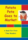 Potato Pete Goes To Market