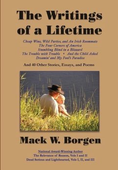 The Writings of a Lifetime - Borgen, Mack W.