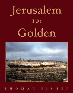 Jerusalem the Golden - Fisher, Thomas