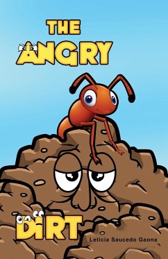 The Angry Dirt - Gaona, Leticia Saucedo