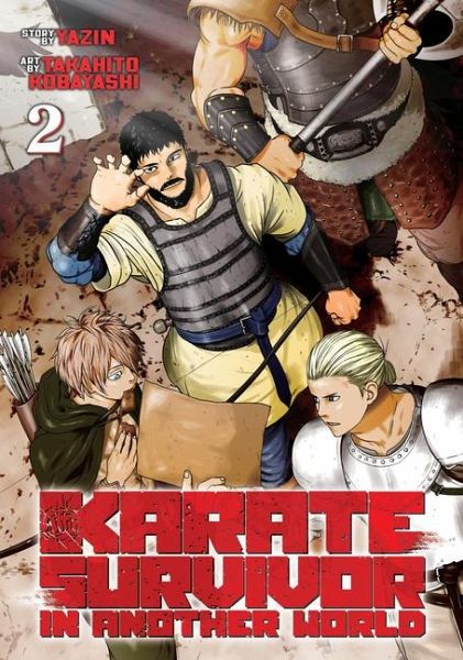 Karate Survivor in Another World (Manga) Vol. 2 Karate Survivor in Another World (Manga) Vol. 2