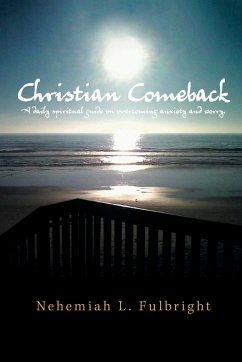 Christian Comeback - Fulbright, Nehemiah L.