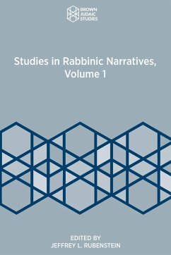 Studies in Rabbinic Narratives, Volume 1