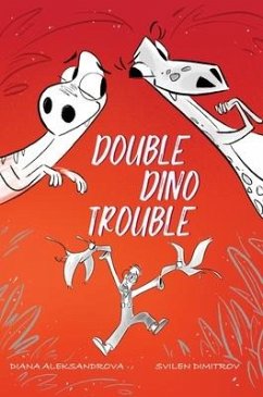 Double Dino Trouble - Aleksandrova, Diana