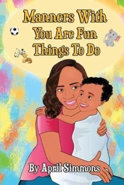 Manners With You Are Fun Things To Do - Simmons, April