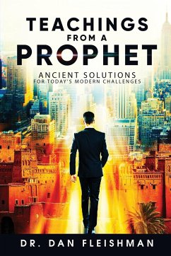 Teachings from a Prophet - Fleishman, Dan Keith