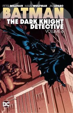 Batman: The Dark Knight Detective Vol. 6 - Ostrander, John; Milligan, Michael