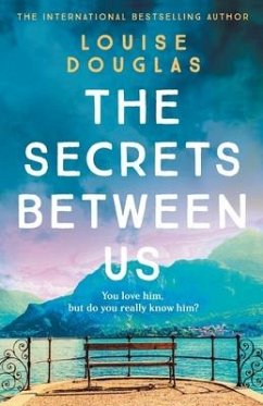 The Secrets Between Us - Douglas, Louise