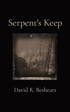 Serpent's Keep - Beshears, David R.