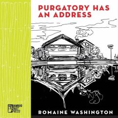 Purgatory Has an Address - Washington, Romaine