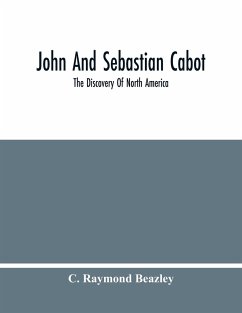 John And Sebastian Cabot - Raymond Beazley, C.