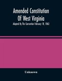 Amended Constitution Of West Virginia
