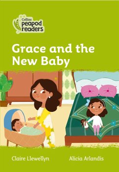 Collins Peapod Readers - Level 2 - Grace and the New Baby - Llewellyn, Claire