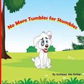 No More Tumbles for Stumbles