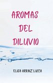 Aromas del diluvio