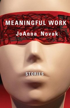 Meaningful Work: Stories - Novak, Joanna