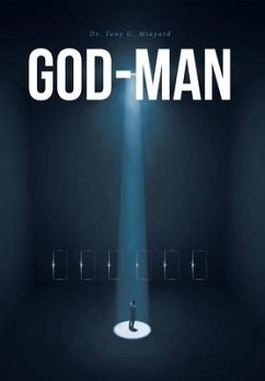 God-Man - Minyard, Tony G.