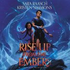 Rise Up from the Embers Lib/E